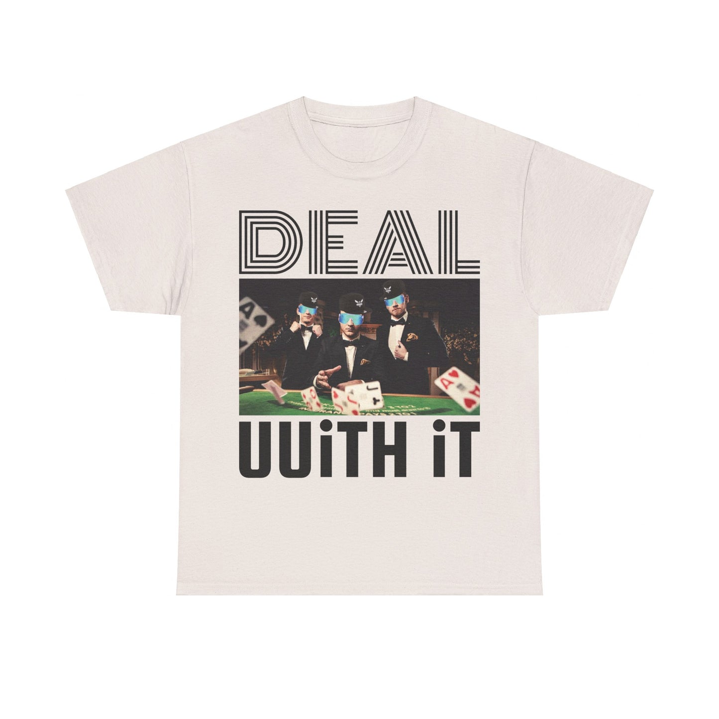 "Deal UUith It" UUel-Tee